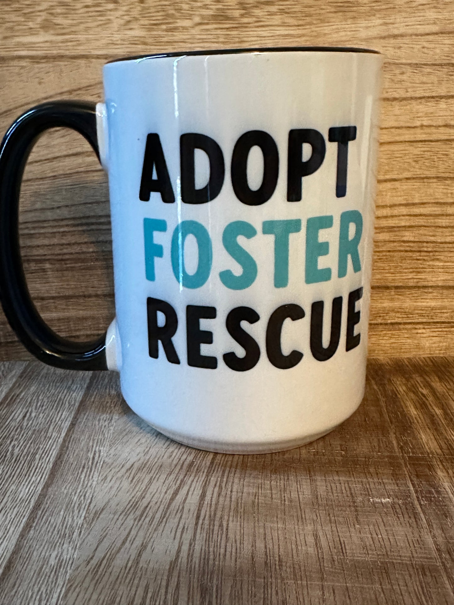 Adopt Foster Rescue 15oz Coffee Cup