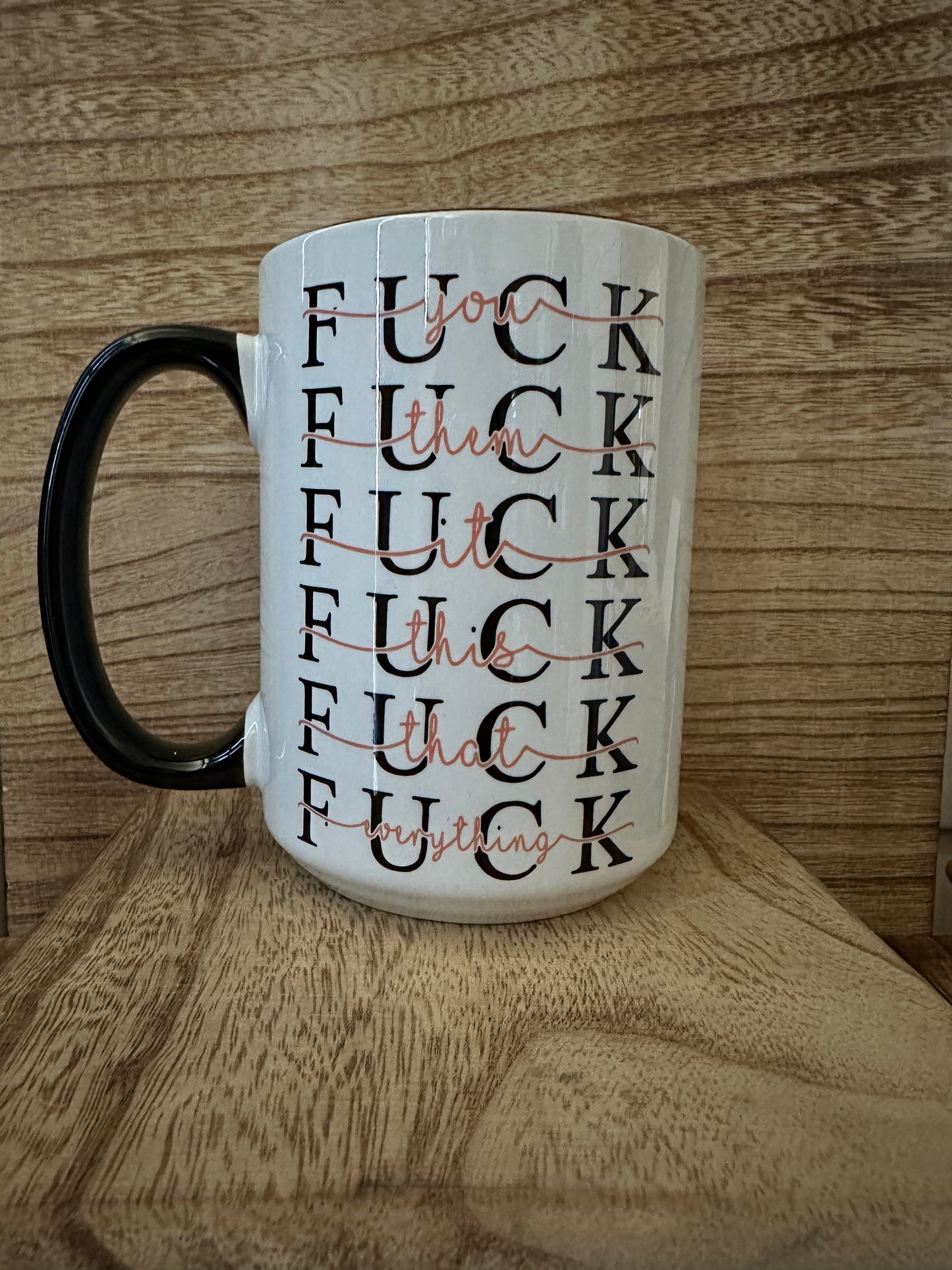 "Fuck" is the most versatile word (pink) 15oz Coffee Cup