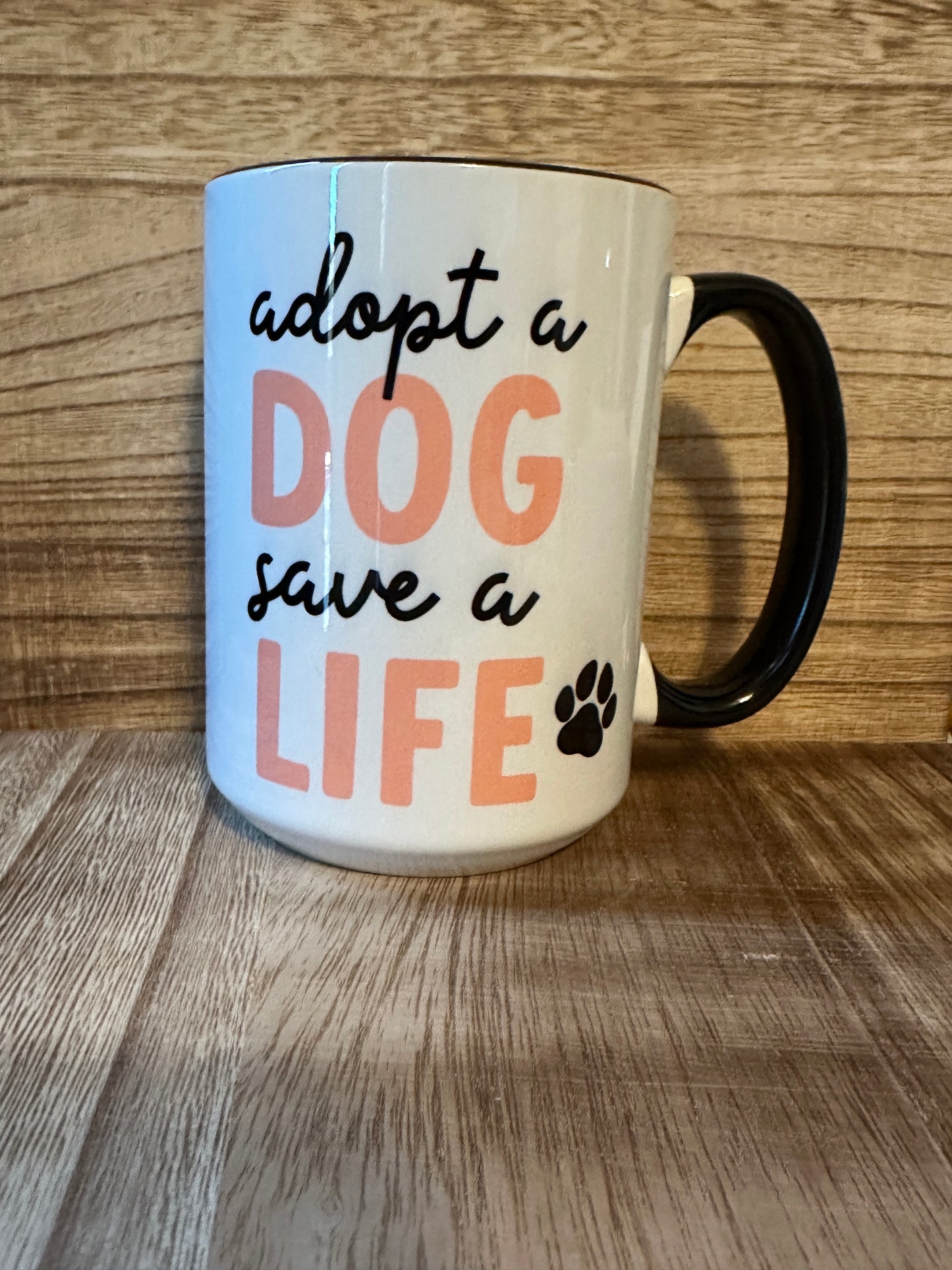 Adopt a Dog Save a Life 15oz Coffee Cup