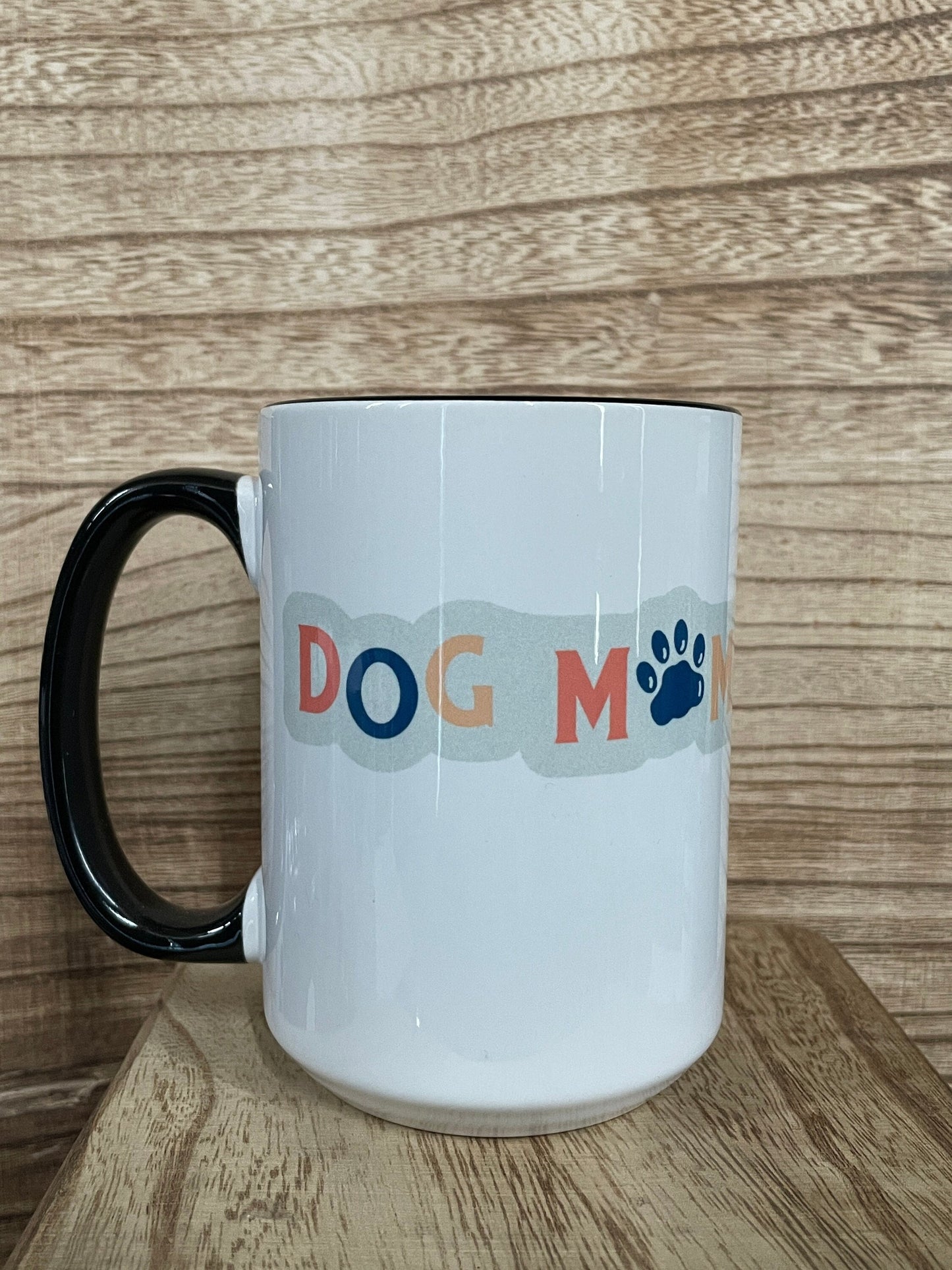 Dog Mom 15oz Mug